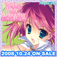 WIZARD GIRL AMBITIOUS 応援中!!